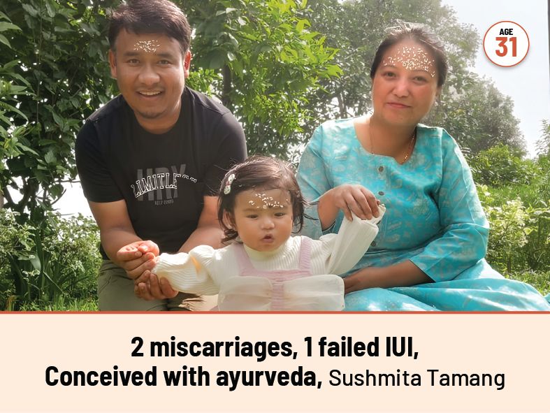 2 miscarriages, 1 failed IUI, Conceived with ayurveda, Sushmita Tamang
