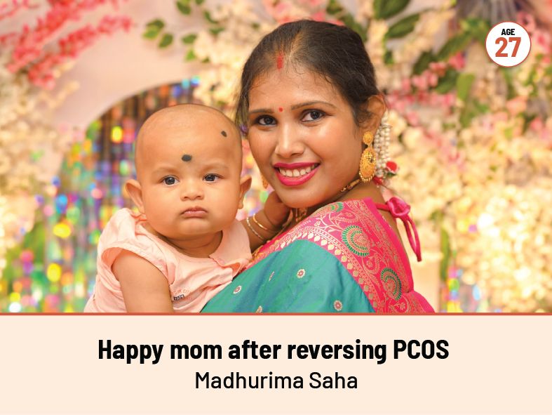 Happy mom after reversing PCOS Madhurima Saha