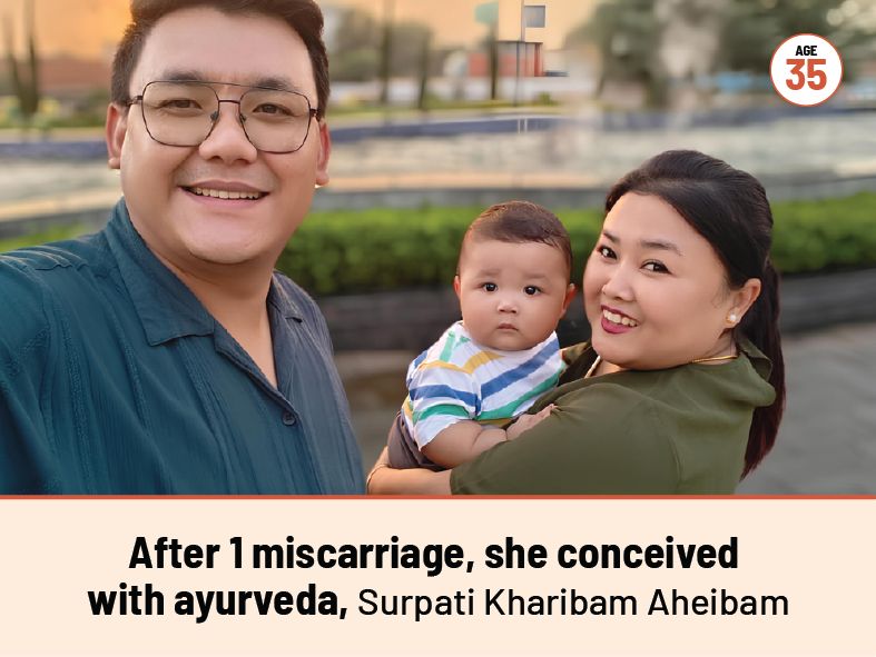 After 1 miscarriage, she conceived with ayurveda, Surpati Kharibam Aheibam
